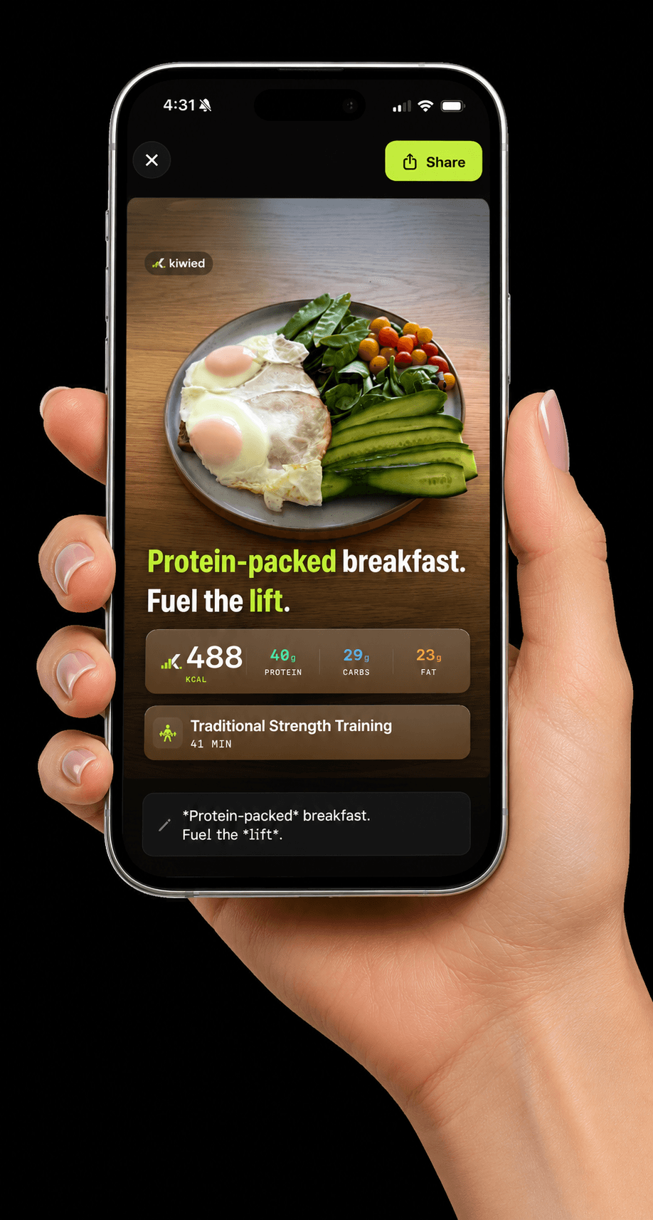 Kiwied share card - a protein-packed breakfast with macros, ready to post.
